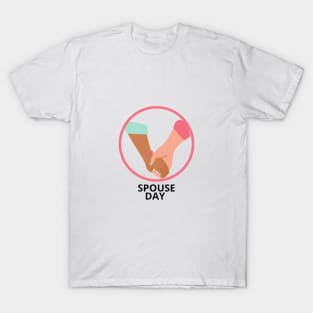 Spouse day T-Shirt